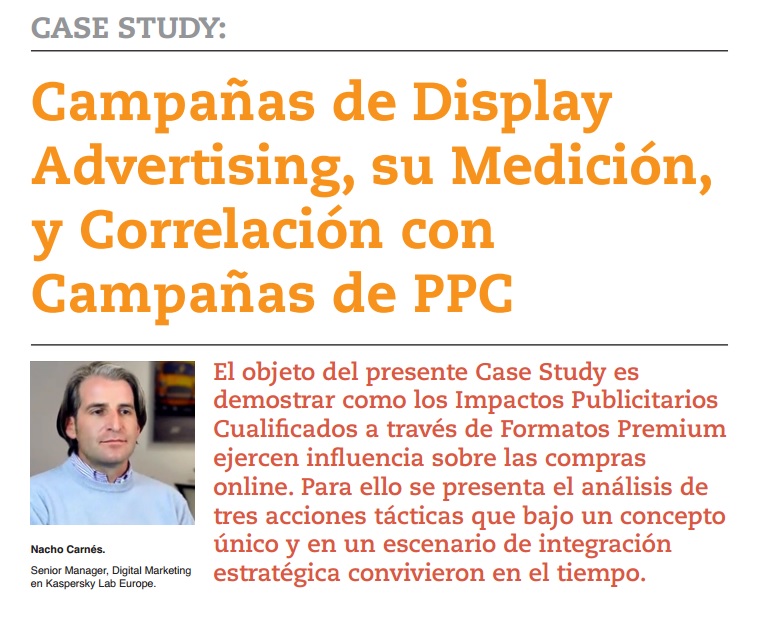 Nacho Carnes CASE STUDY Display Ad, su Medicion, y Correlacion con PPC